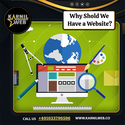 Why should we have a website?